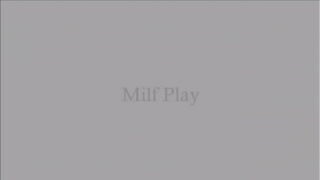 Milf Play