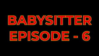 BABYSITTER 3D Porn Comics Episode 6 | Full Voiceover   Subtitles